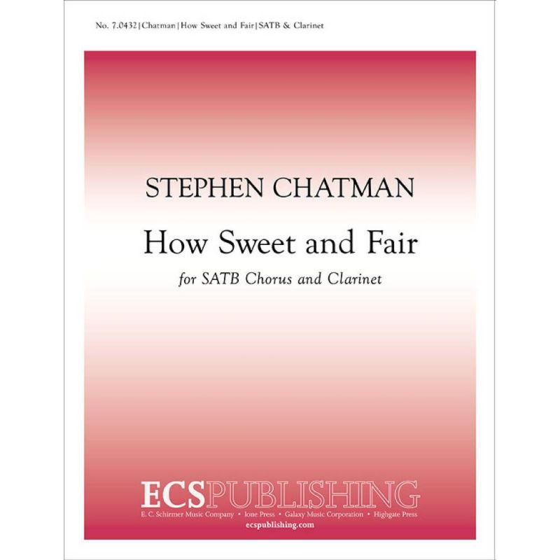 Chatman, Stephen - How Sweet and Fair