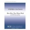 Chatman, Stephen - Blow, Blow, Thou Winter Wind