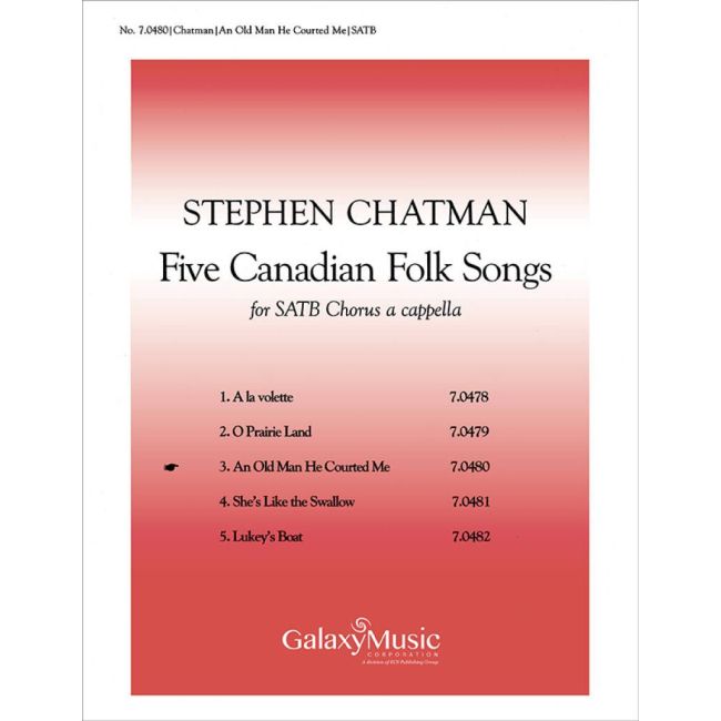 Five Canadian Folk-Songs