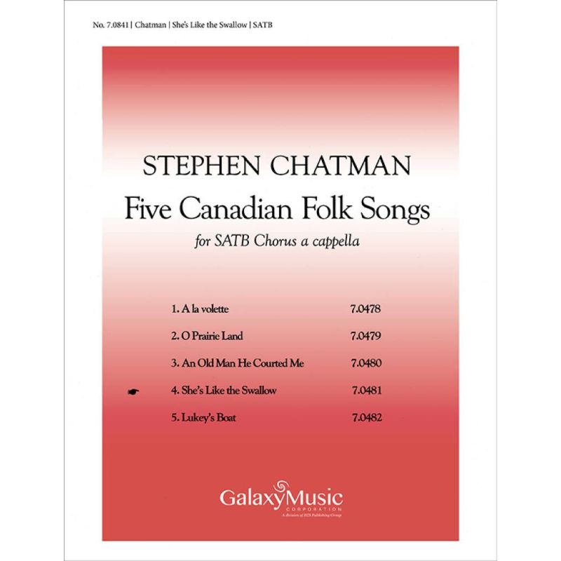5 Canadian Folk-Songs: No 4 She's Like the Swallow