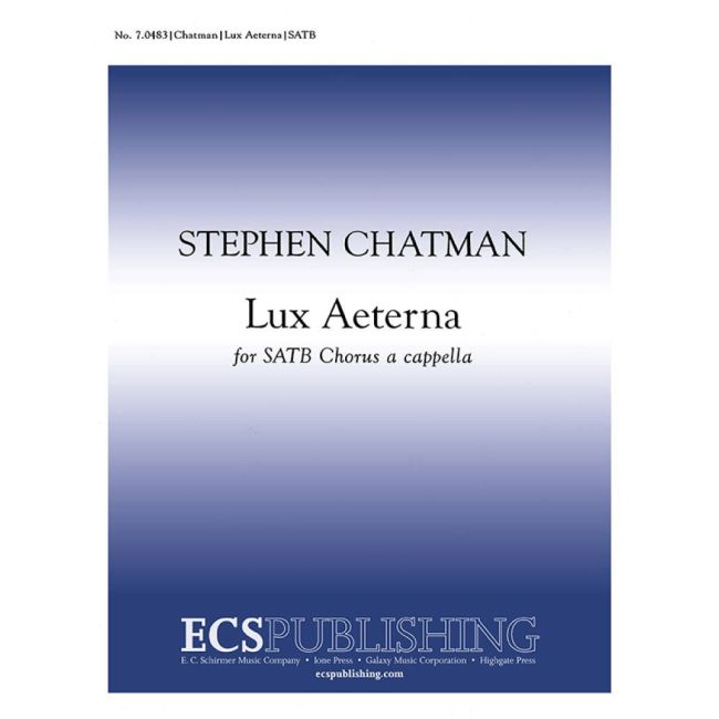 Chatman, Stephen - Lux Aeterna