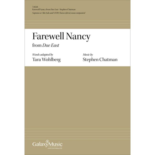 Chatman, Stephen - Due East: No. 3 Farewell Nancy
