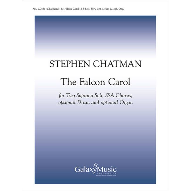 Chatman, Stephen - The Falcon Carol