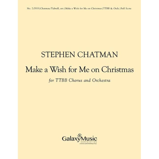 Chatman, Stephen - Make a Wish for Me on Christmas
