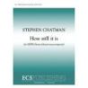 Chatman, Stephen - How still it is