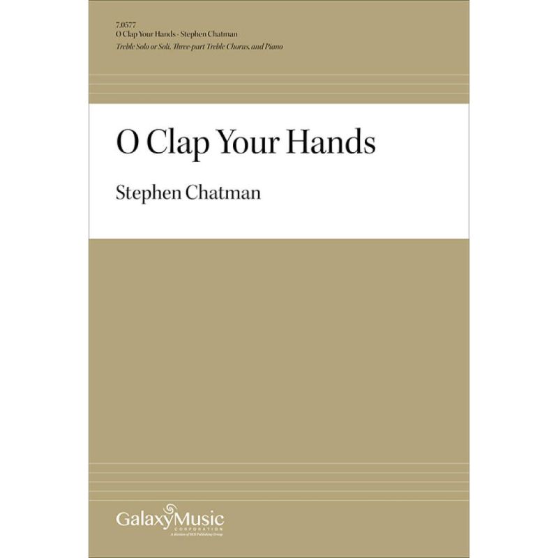 Chatman, Stephen - O clap your hands