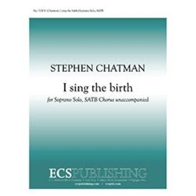 Chatman, Stephen - I sing the birth