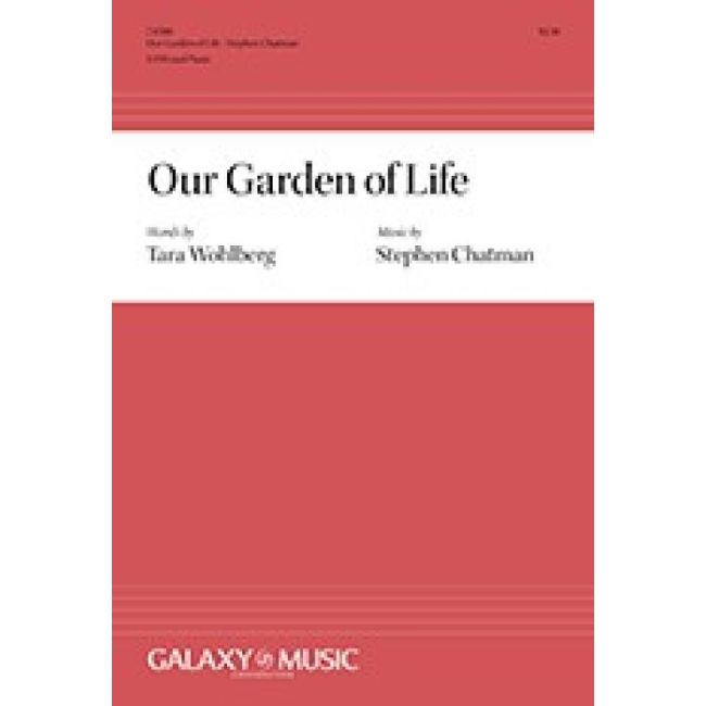 Chatman, Stephen - Our Garden of Life