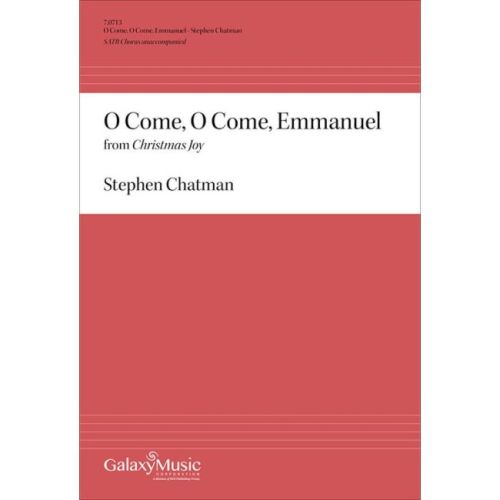 Chatman, Stephen - O Come,...