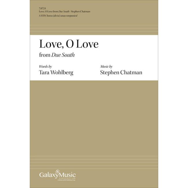 Chatman, Stephen - Due South: 4. Love, O Love
