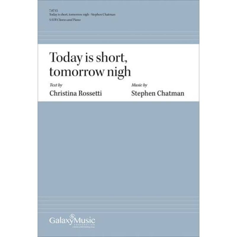 Chatman, Stephen - Today is short, tomorrow nigh