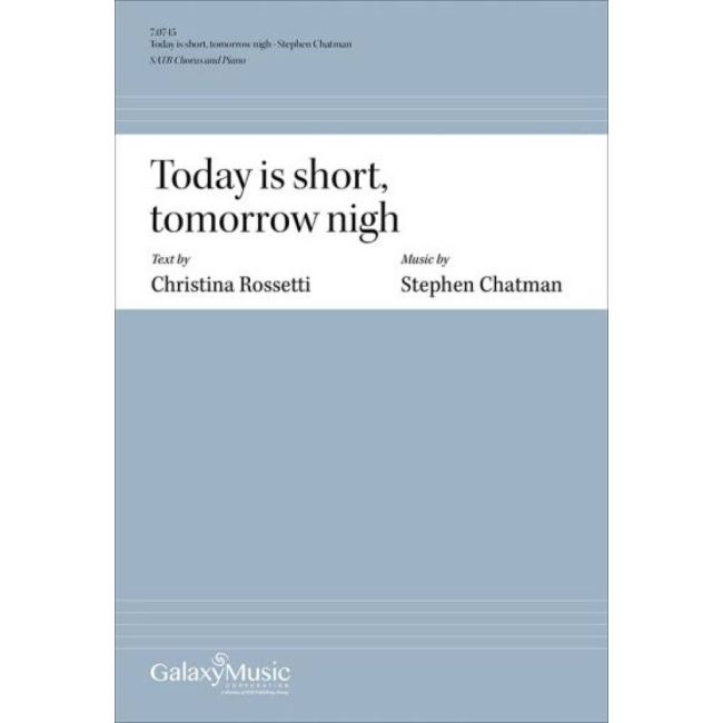 Chatman, Stephen - Today is short, tomorrow nigh