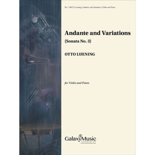 Luening, Otto - Andante and...
