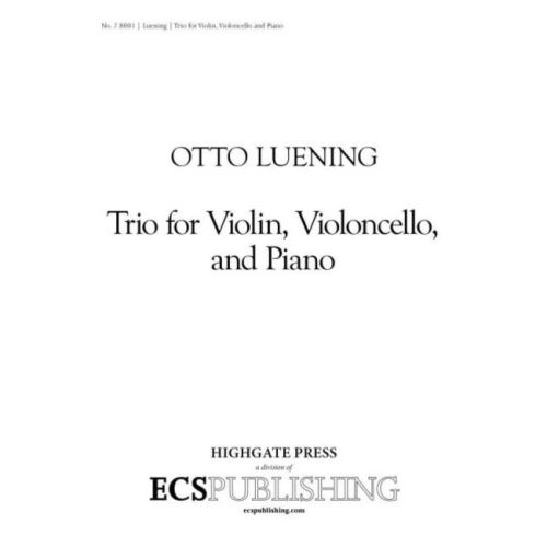 Luening, Otto - Piano Trio