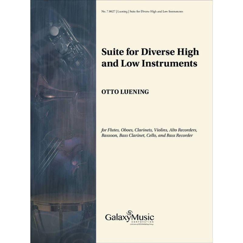 Luening, Otto - Suite for Diverse High and Low Instruments