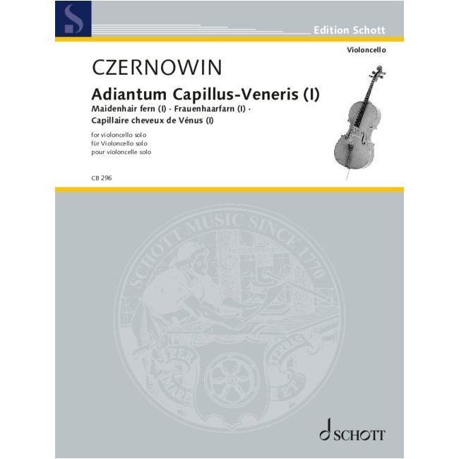 Czernowin, Chaya - Adiantum Capillus-Veneris I (Maidenhair fern I)