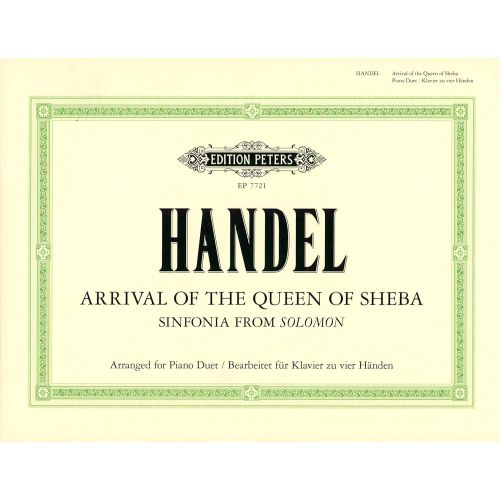 Handel, G.F - Arrival of...
