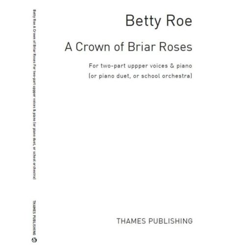 Roe, Betty - A Crown Of...