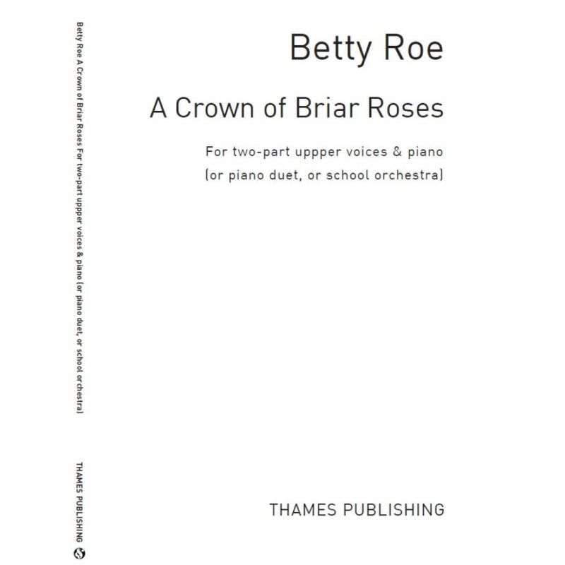 Roe, Betty - A Crown Of Briar Roses
