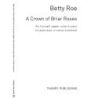 Roe, Betty - A Crown Of Briar Roses