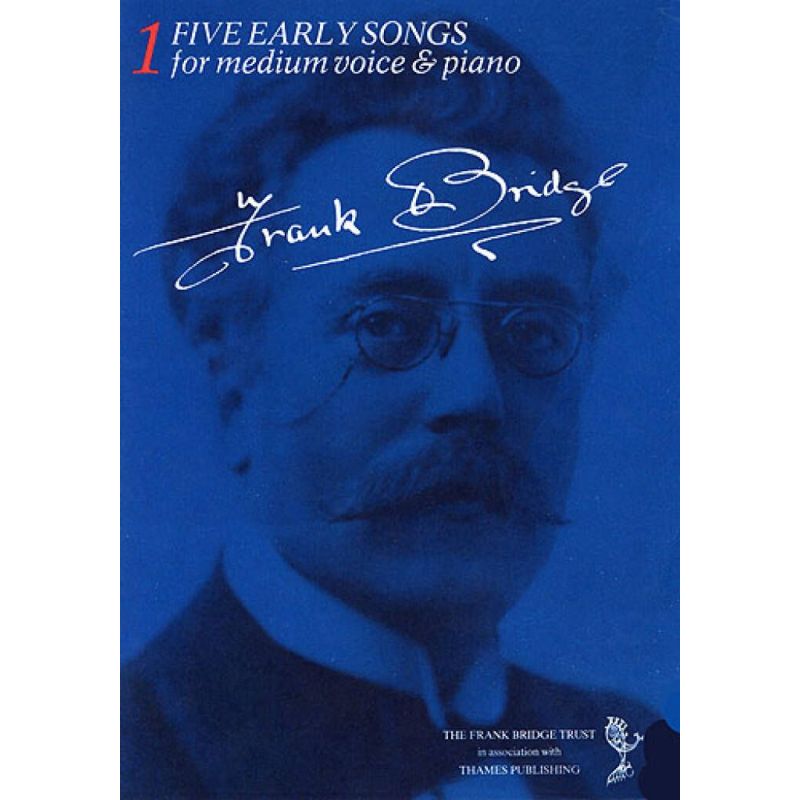 Bridge, Frank - Five Early Songs