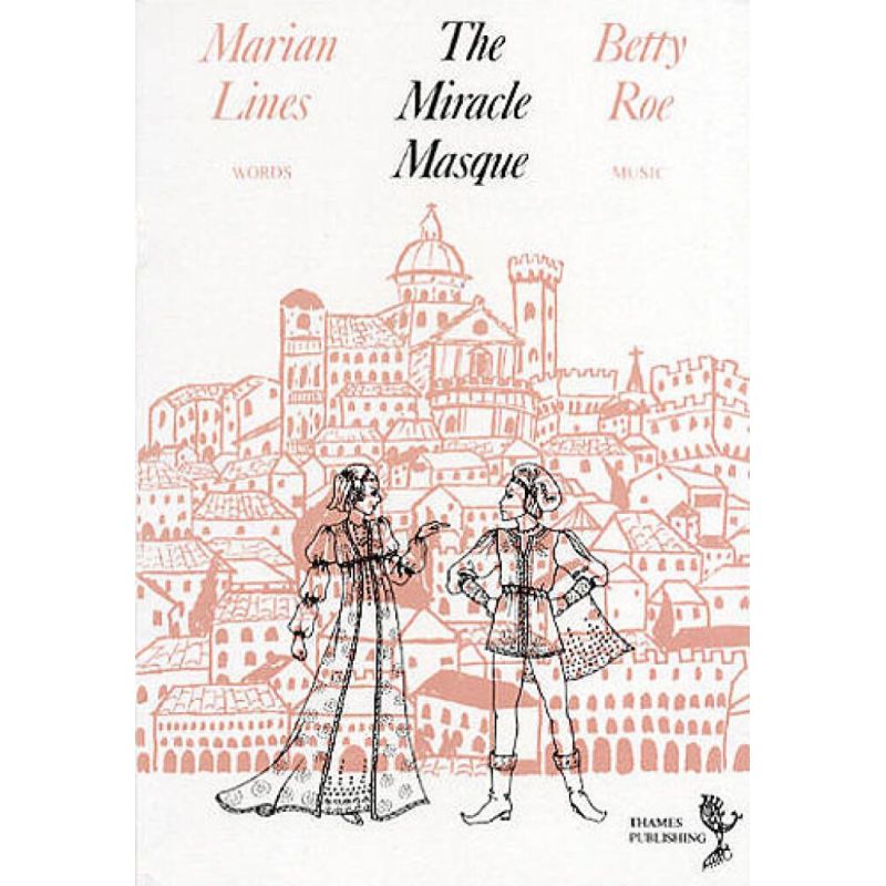 Roe, Betty - The Miracle Masque - Script