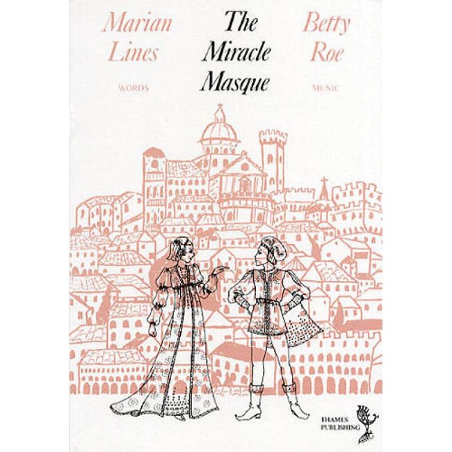 Roe, Betty - The Miracle Masque - Script