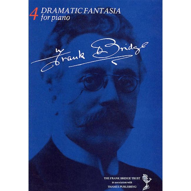Bridge, Frank - Dramatic Fantasia