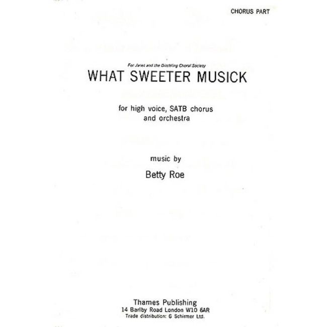 Roe, Betty - What Sweeter Musick