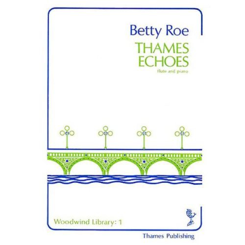 Roe, Betty - Thames Echoes