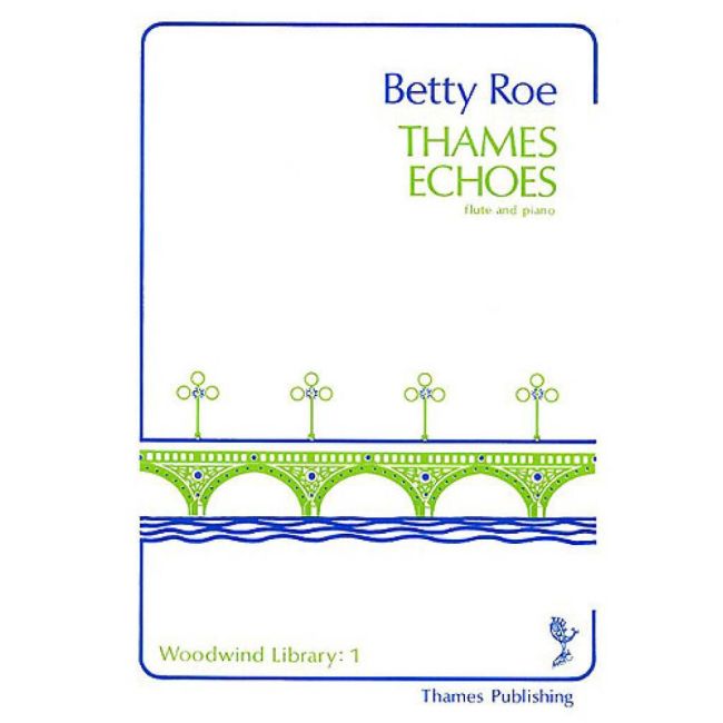 Roe, Betty - Thames Echoes