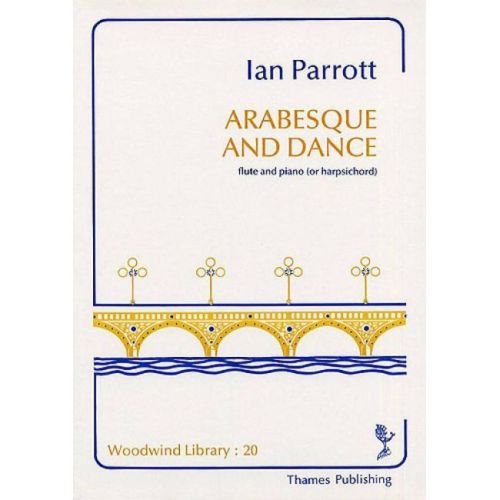 Parrott, Ian - Arabesque...