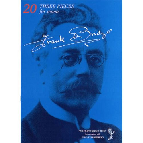 Bridge, Frank - Three...