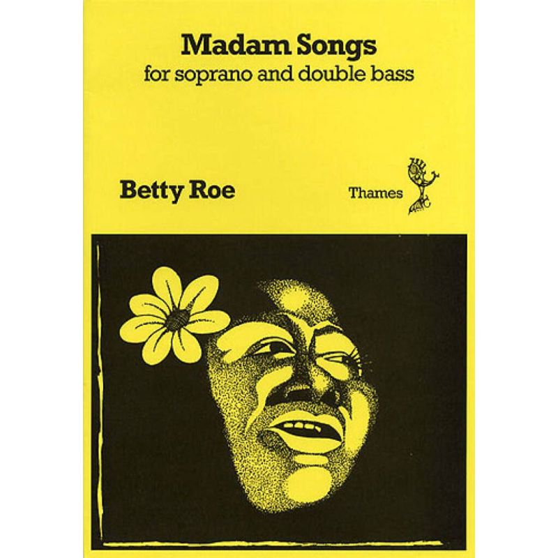 Roe, Betty - Madam Songs