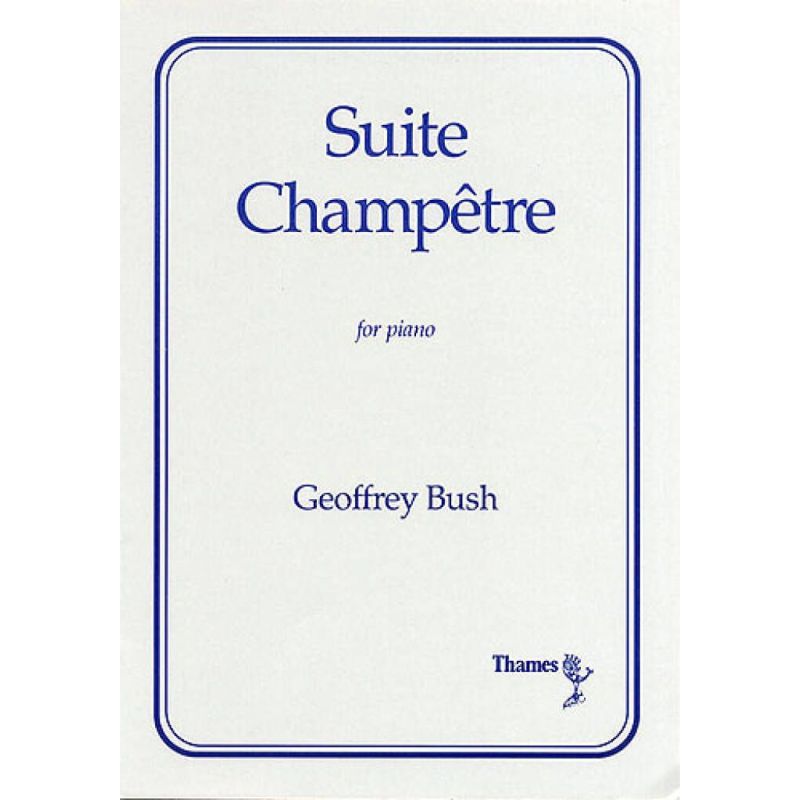 Bush, Geoffrey - Suite Champetre