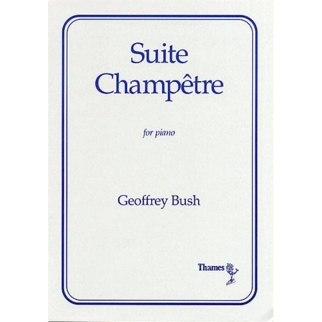 Bush, Geoffrey - Suite Champetre