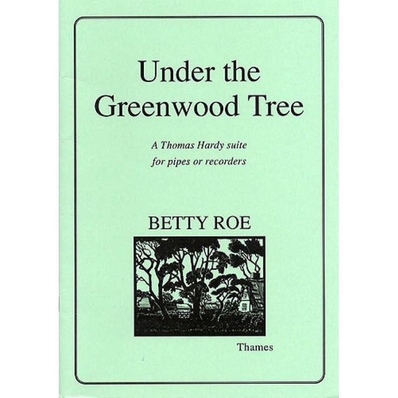 Roe, Betty - Under The Greenwood Tree