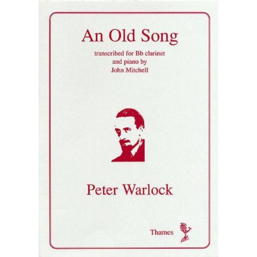 Warlock, Peter - An Old Song