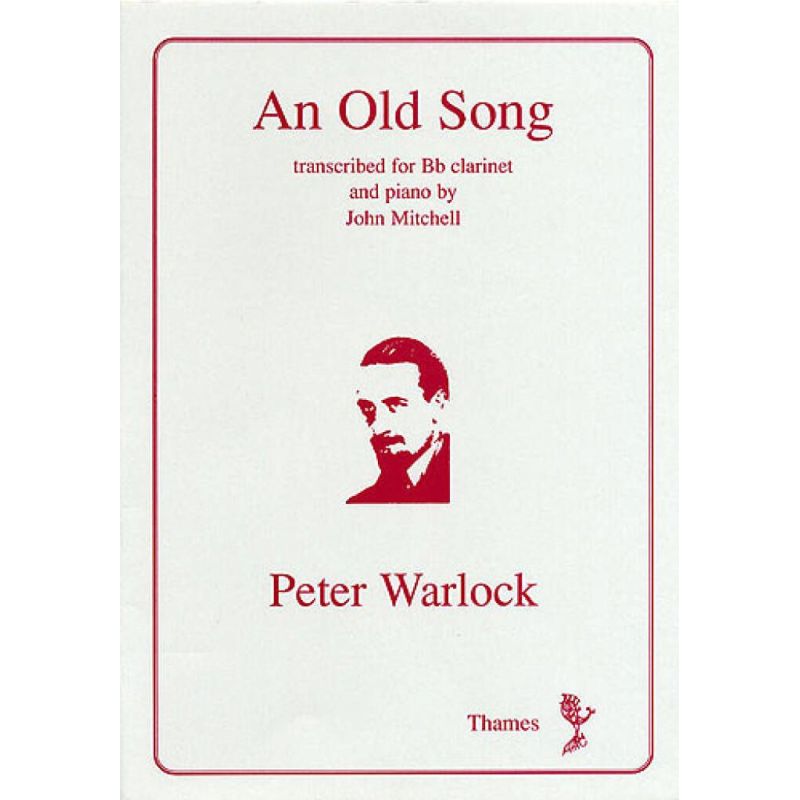 Warlock, Peter - An Old Song