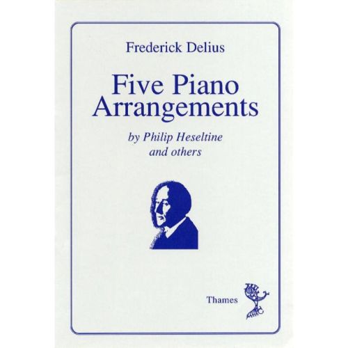 Delius, Frederick - Five...