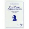 Delius, Frederick - Five Piano Arrangements