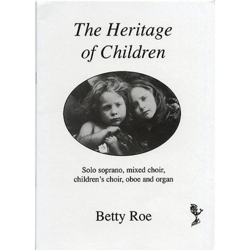 Roe, Betty - The Heritage Of Children