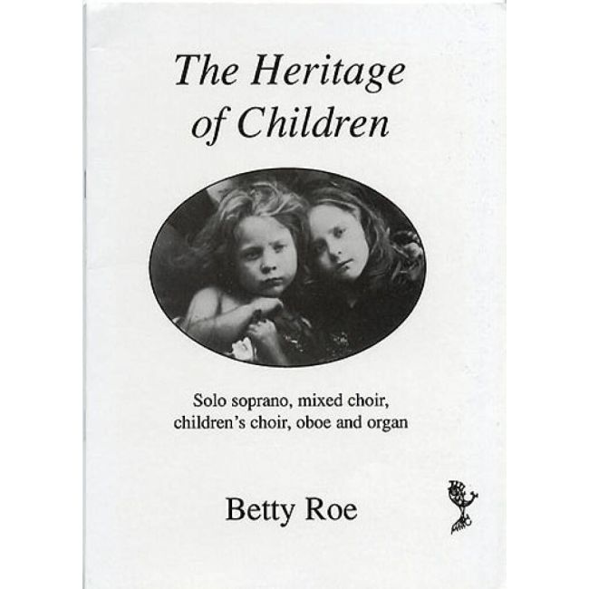 Roe, Betty - The Heritage Of Children