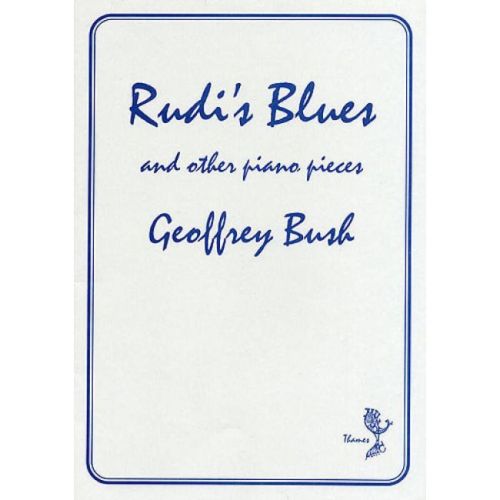 Bush, Geoffrey - Rudi's...
