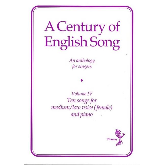 A Century Of English Song - Volume IV