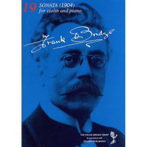 Bridge, Frank - Sonata For...