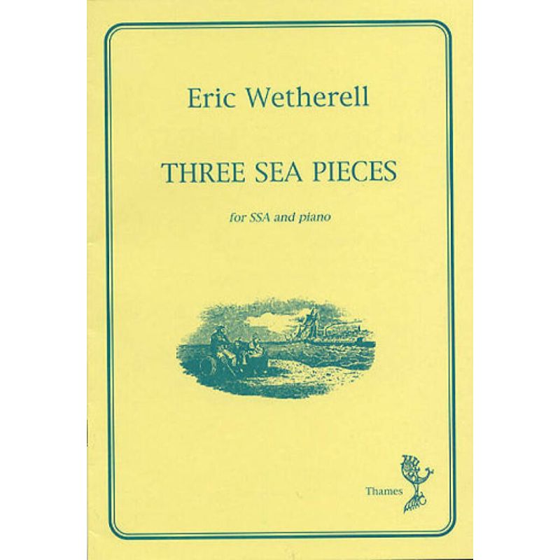 Wetherell, Eric - Three Sea Pieces