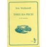 Wetherell, Eric - Three Sea Pieces