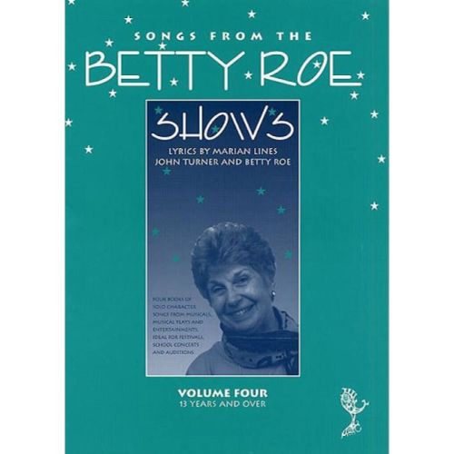 Songs From The Betty Roe Shows