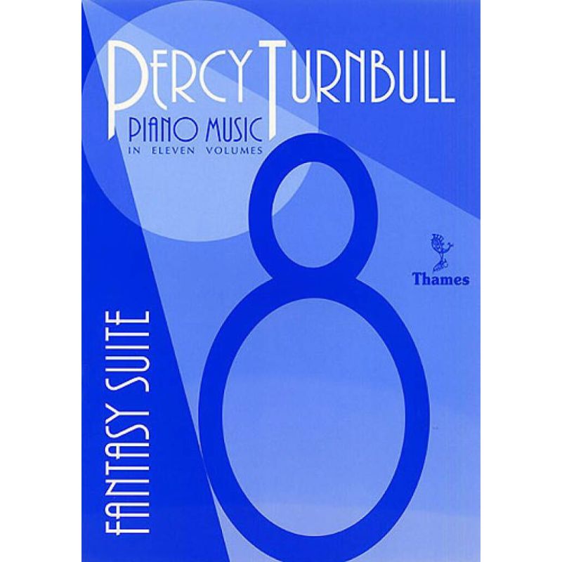 Turnbull, Percy - Piano Music Volume 8